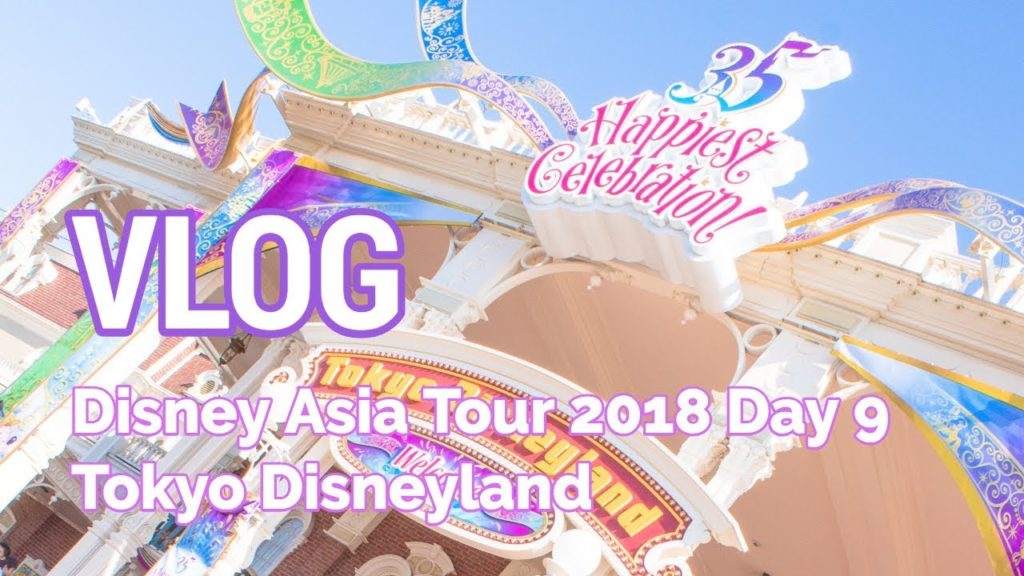 VLOG: Disney Asia Tour - Day 9 (Tokyo Disneyland 35th Anniversary)