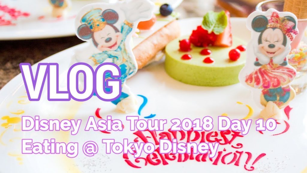 VLOG: Disney Asia Tour - Day 10 (Eating at Tokyo Disney)