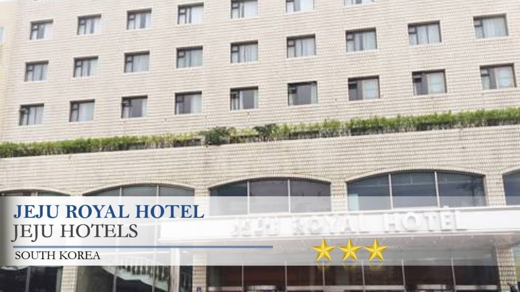 Jeju Royal Hotel - Jeju Hotels, South Korea