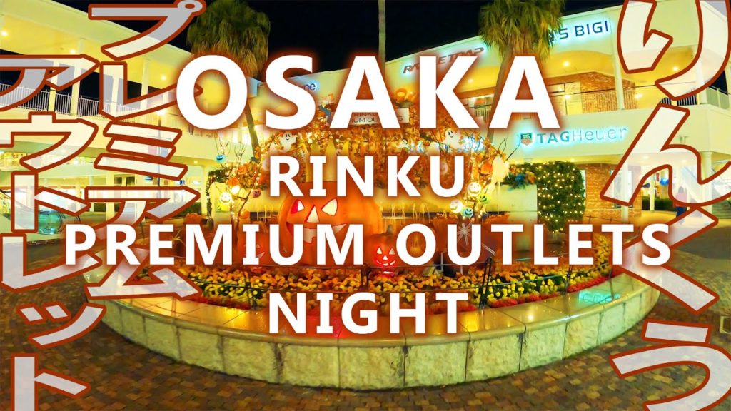 -OSAKA- Rinku Premium Outlets go around at Night [GoPro HERO8 4K Wide] りんくうプレミアムアウトレット