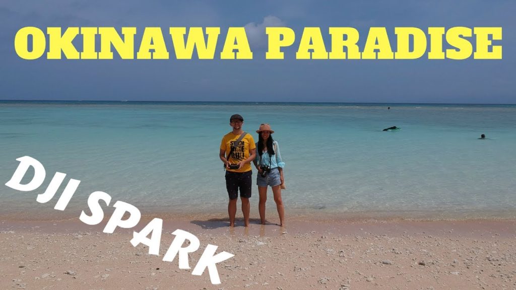 OKINAWA beautiful beach - Drone DJI SPARK