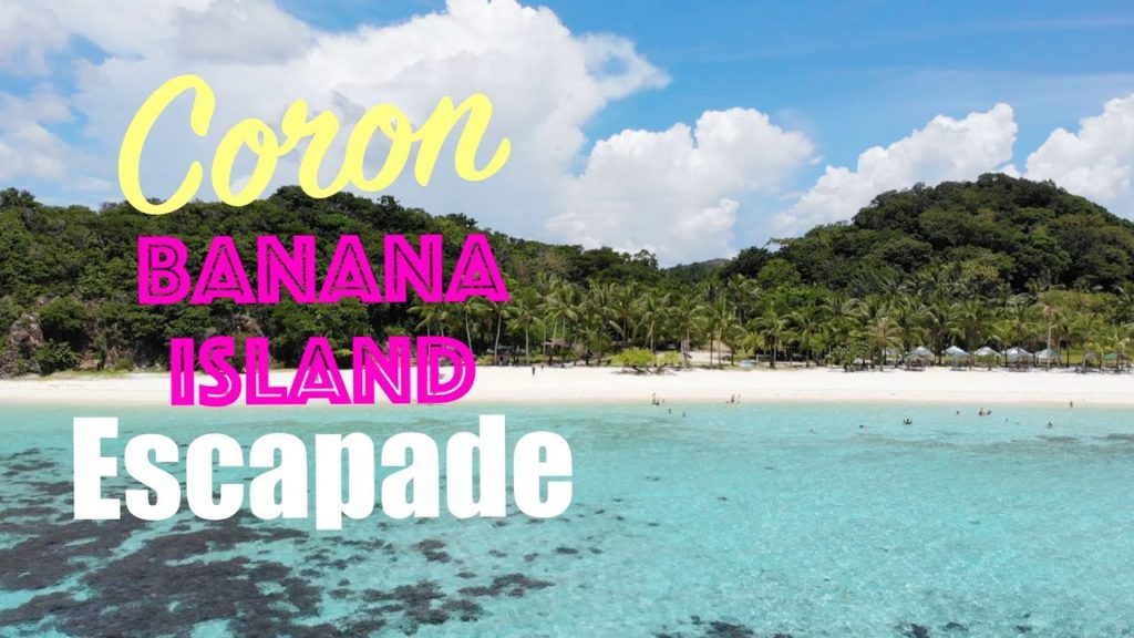 Going Bananas in Coron! GIANT CLAMS spotted! Why Palawan is so popular?! Banana Island Hopping Vlog.