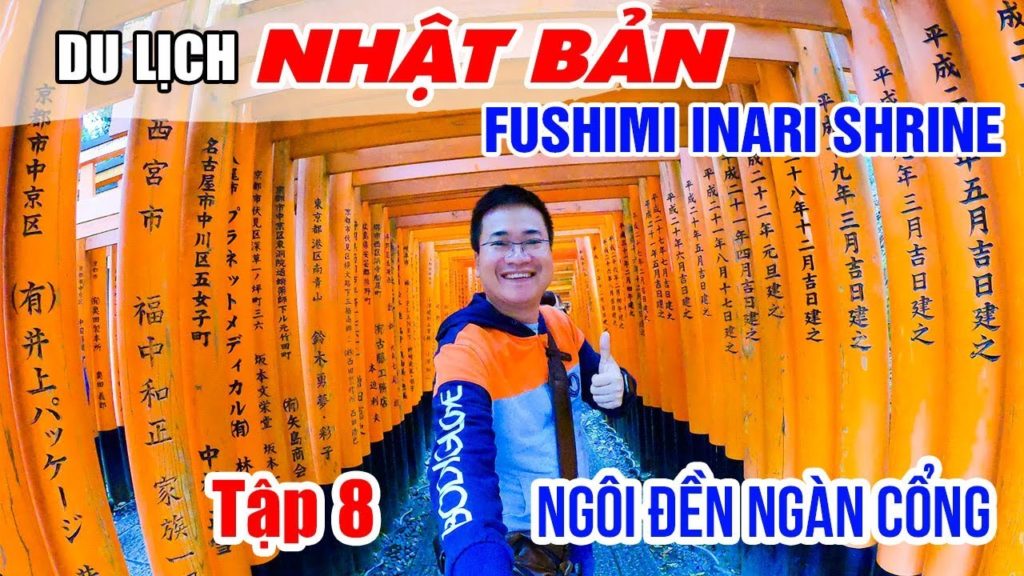 DU LỊCH NHẬT BẢN ▶ Bên trong Ngôi Đền Ngàn Cổng Kỳ Lạ FUSHIMI INARI Shrine Kyoto | Tập 8