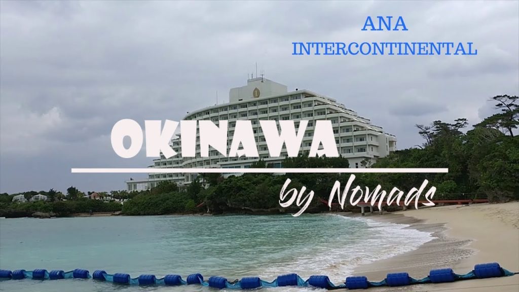 入住被譽為 – 沖繩最好的飯店?! | ANA Intercontinental Manza Beach Resort 入住被譽為 - 沖繩最好的飯店?! | ANA Intercontinental Manza Beach Resort