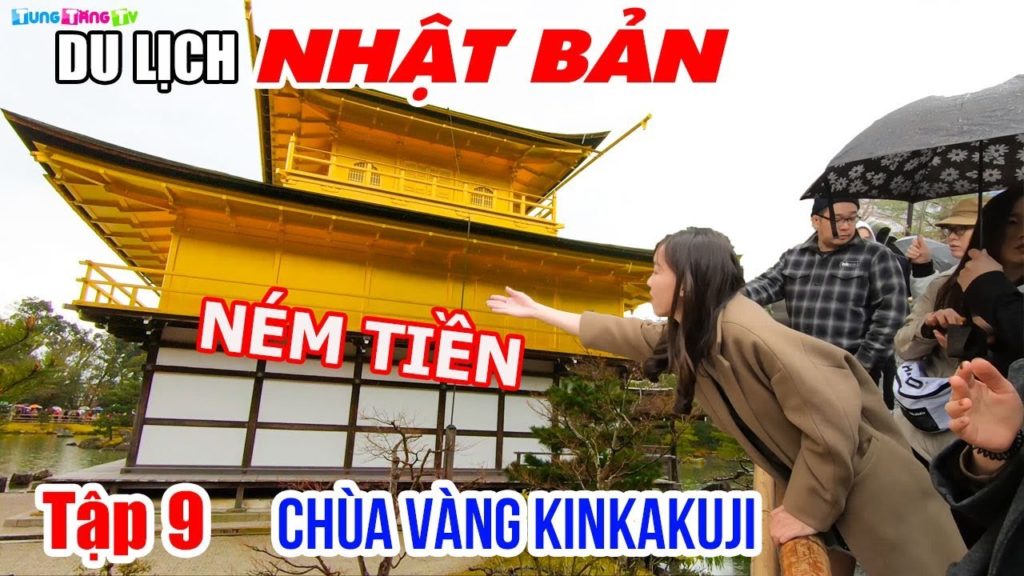 DU LỊCH NHẬT BẢN ▶ Rủ nhau ném Tiền như mưa ở Chùa Vàng KINKAKUJI | Tập 9
