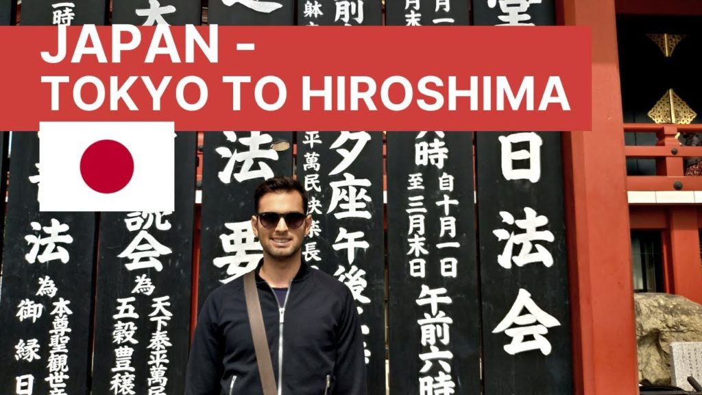 Japan - Tokyo to Hiroshima