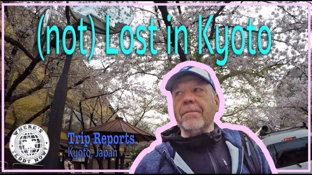 034 - Trip Report - Lost in Kyoto
