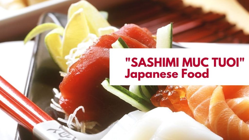 SASHIMI MỰC TƯƠI SỐNG - Japanese Food in Ho Chi Minh City