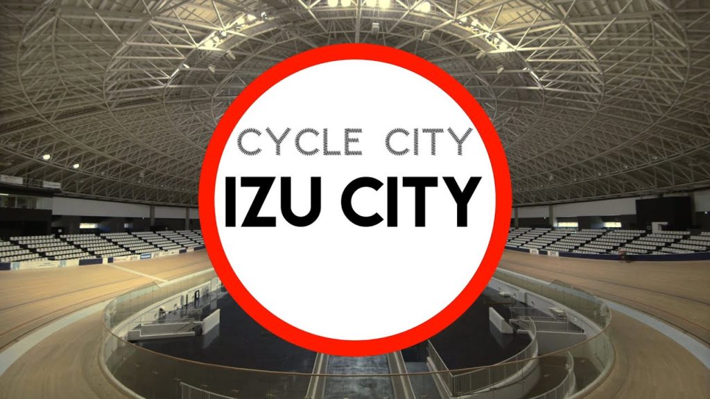 サイクルシティ伊豆市 "CYCLE CITY IZU CITY" – Introducing Cycling and Rounding Izu City for TOKYO 2020 サイクルシティ伊豆市 "CYCLE CITY IZU CITY" - Introducing Cycling and Rounding Izu City for TOKYO 2020