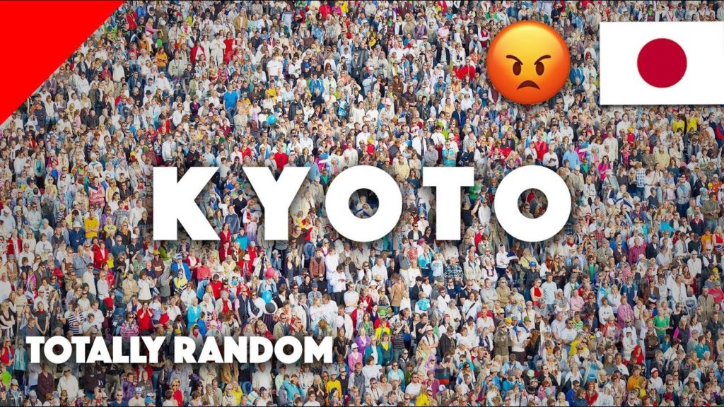 Kyoto: The Crowd City, TRAVEL – Totally Random #012 Kyoto: The Crowd City, TRAVEL - Totally Random #012