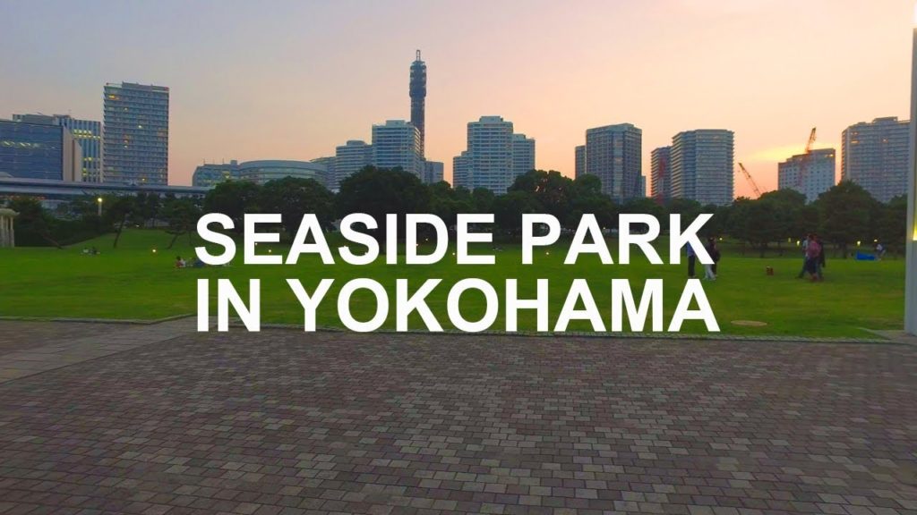 Seaside Park in Yokohama – 横浜臨港パーク Seaside Park in Yokohama - 横浜臨港パーク
