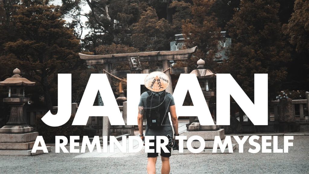 JAPAN, A REMINDER TO MYSELF - DarioMaister - 4K - Sony A7SII