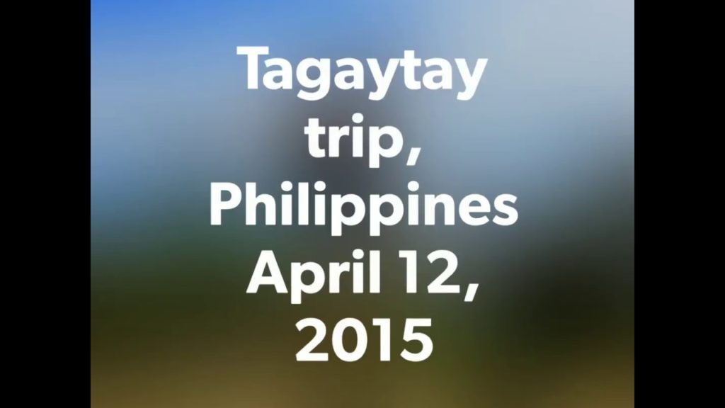 Tagaytay trip in 2015