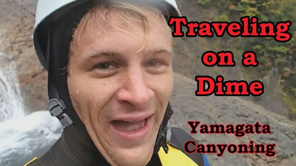 Traveling on a Dime: Canyoning at Namekawa, Yamagata, Japan Traveling on a Dime: Canyoning at Namekawa, Yamagata, Japan