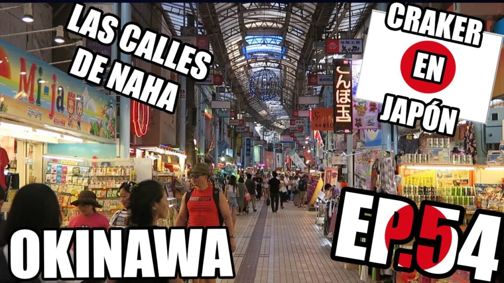 OKINAWA EL HAWAII JAPONÉS | Naha, Kokusai y Heiwa Dori | Craker en Japón OKINAWA EL HAWAII JAPONÉS | Naha, Kokusai y Heiwa Dori | Craker en Japón