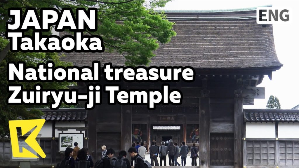 【K】Japan Travel-Takaoka[일본 여행-다카오카]국보 사찰 즈이류지/National treasure/Zuiryu-ji/Temple/Street car/Doraemon
