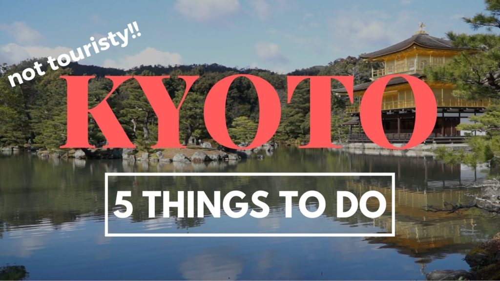5 THINGS TO DO IN KYOTO, JAPAN (Not Tourists Attractions)