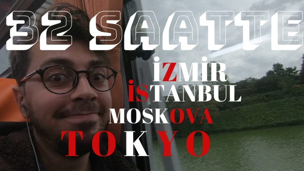 32 SAATTE İZMİR'DEN JAPONYA'YA GİTMEK//RUSLAR HER YERİMİZİ ARADI (VLOG)