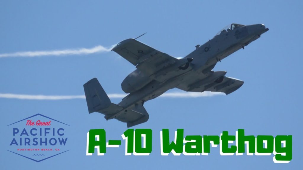 A-10 Warthog Friday Practice .. Great Pacific Airshow 2019 (4K)