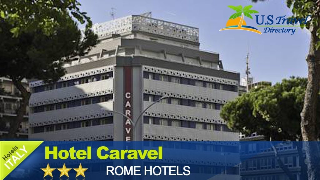 Hotel Caravel - Rome Hotels, Italy