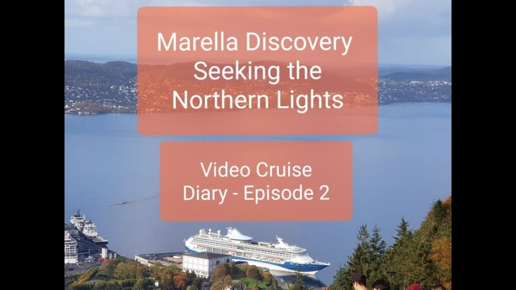 Marella Discovery Cruise Seeking the Northern Lights in Norway - Episode 2