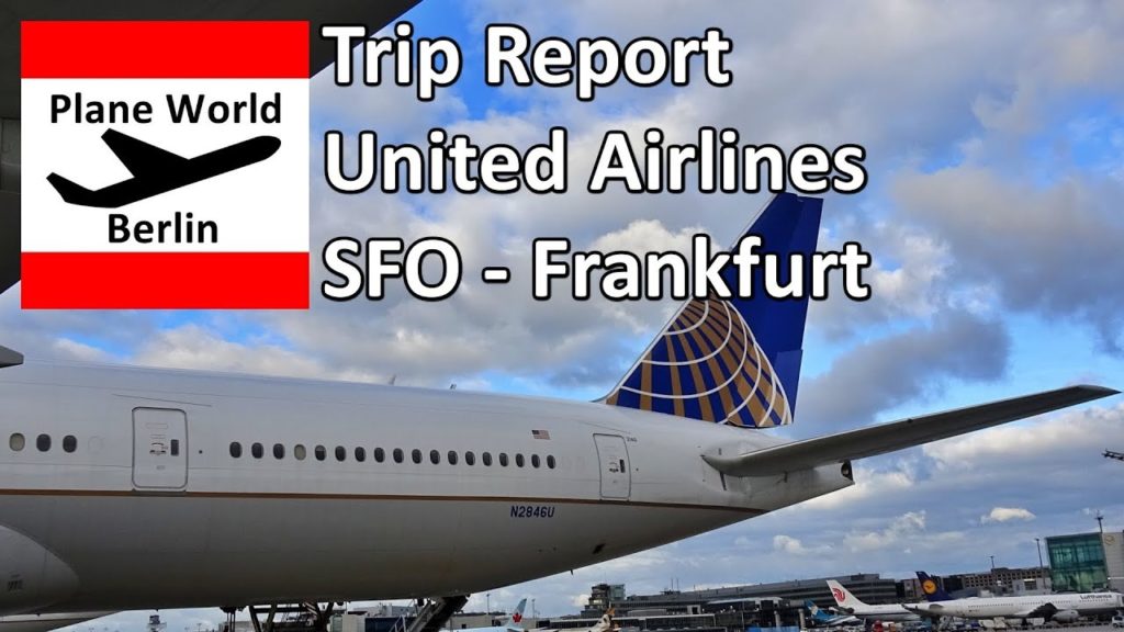 Trip Report | United Airlines Boeing 777-300ER | San Francisco - Frankfurt