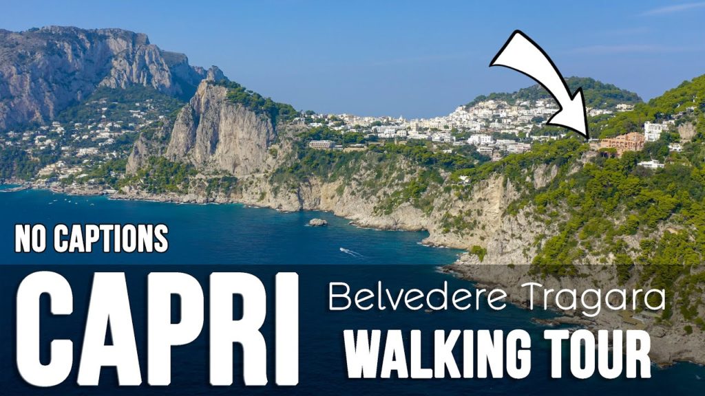 Capri's Belvedere Tragara (No Captions) in 4K