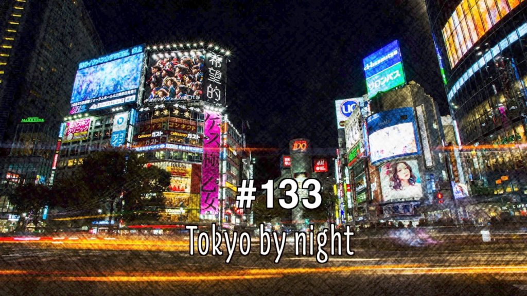 #133 Tokyo by night