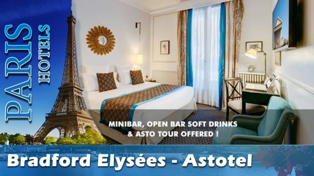 Bradford Elysées - Astotel - Paris Hotels, France