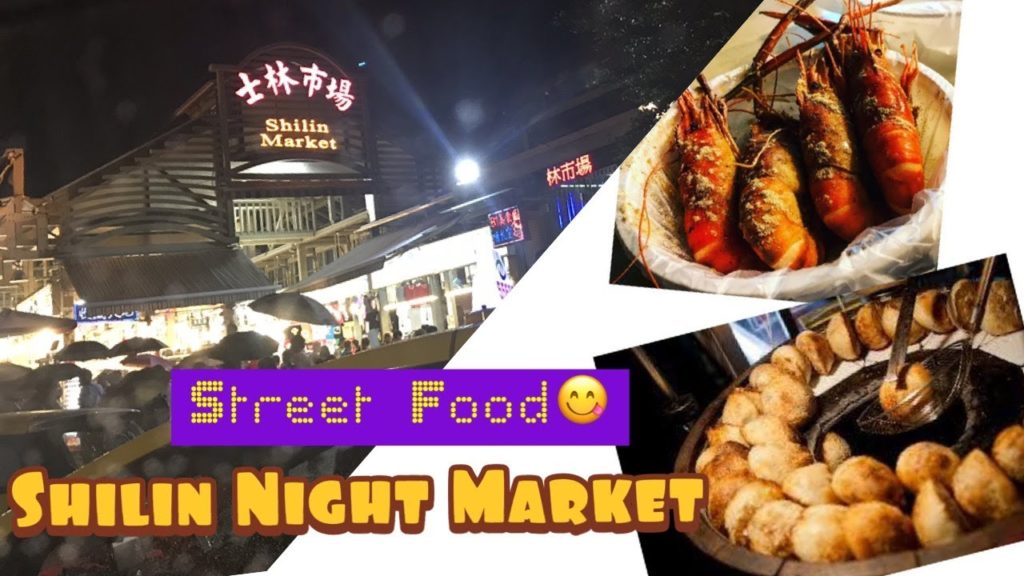 Shilin Night Market STREET FOOD (2018) -Taipei NIGHT MARKET