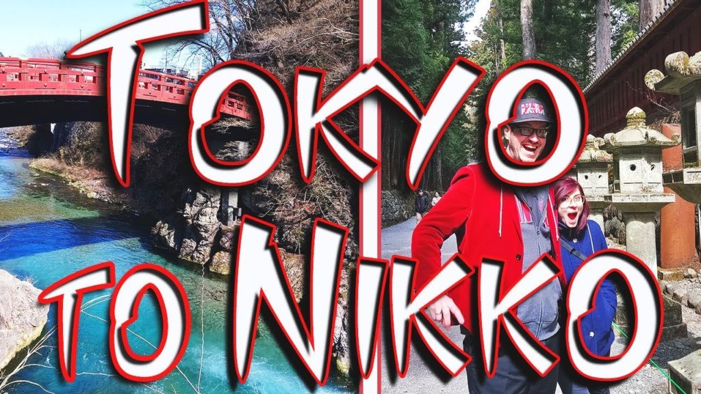 Tokyo to Nikko, JAPAN | First Impressions Tokyo to Nikko, JAPAN | First Impressions