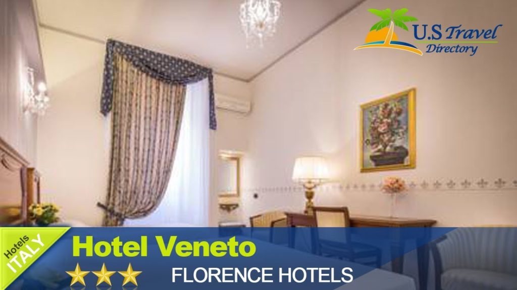 Hotel Veneto - Florence Hotels, Italy