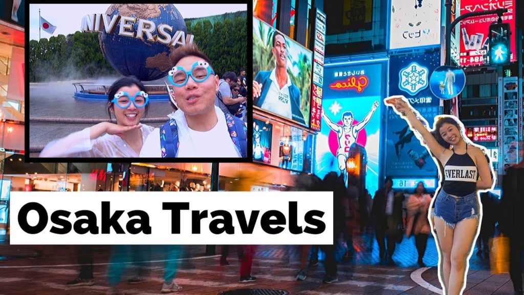 Osaka, Japan Travel | Dotonbori + Universal Studios (Osaka)