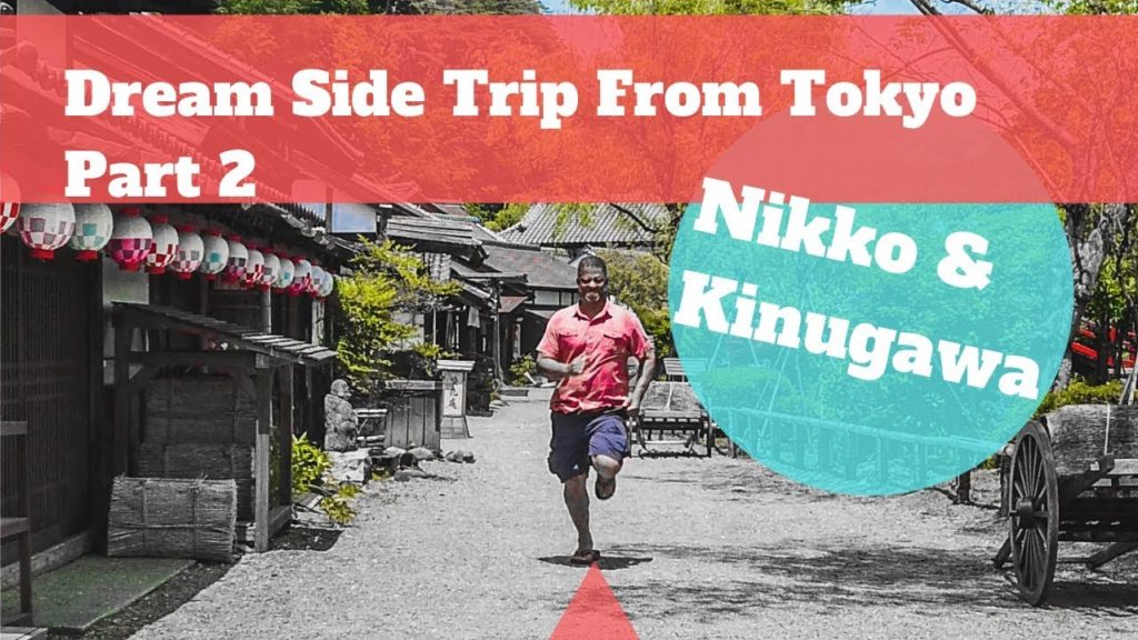 Dream Side Trip From Tokyo, Part 2 Dream Side Trip From Tokyo, Part 2