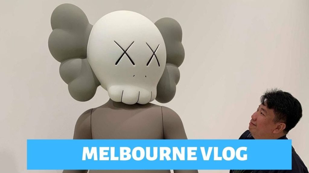 DEGRAVES STREET AND KAWS IN NGV – MELBOURNE VLOG 3 DEGRAVES STREET AND KAWS IN NGV - MELBOURNE VLOG 3
