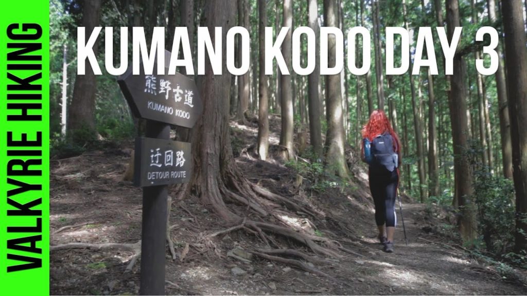 Kumano Kodo Pilgrimage Trail - Hiking in Beautiful Japanese Countryside Part 3 [Valkyrie Hiking E03]