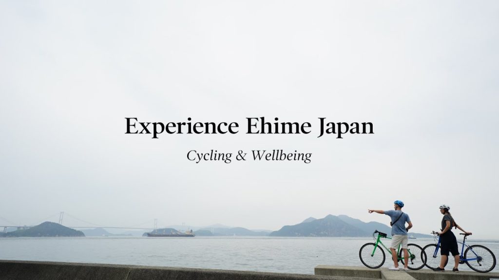 Cycling Wellbeing – Experience Ehime Japan 2019 Cycling Wellbeing - Experience Ehime Japan 2019