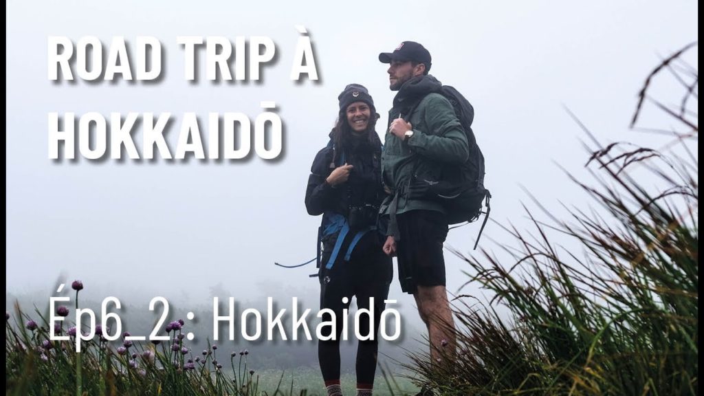 Road Trip à HOKKAIDO : Le JAPON sauvage (Part.2/3)
