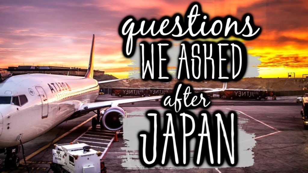 The Questions We Asked Ourselves AFTER Going to Japan | Traveling to Japan