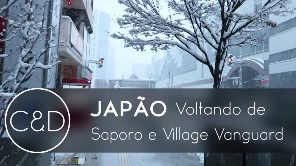 Japão, Sapporo – Muita neve na volta de shinkansen e Village Vanguard – Cah & Dia Japão, Sapporo - Muita neve na volta de shinkansen e Village Vanguard - Cah & Dia