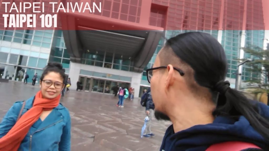 EXPLORING TAIWAN - TAIPEI 101