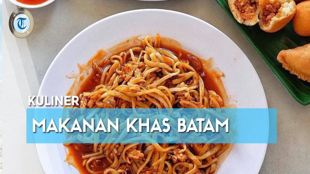 Kuliner Enak Khas Batam Ini Harus Dicoba, Ada Mi Lendir yang Selalu jadi Rebutan Wisatawan Kuliner Enak Khas Batam Ini Harus Dicoba, Ada Mi Lendir yang Selalu jadi Rebutan Wisatawan