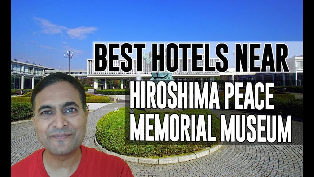 Best Hotel   Accommodation near Hiroshima Peace Memorial Museum, Hiroshima