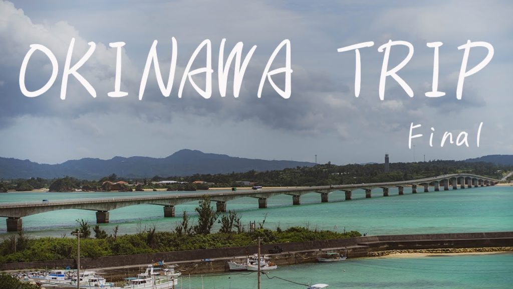 沖縄一人旅　Final