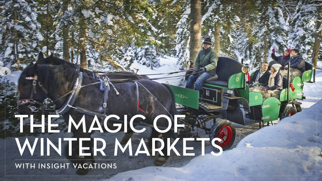 Insight Vacations – The Magic of Winter Markets