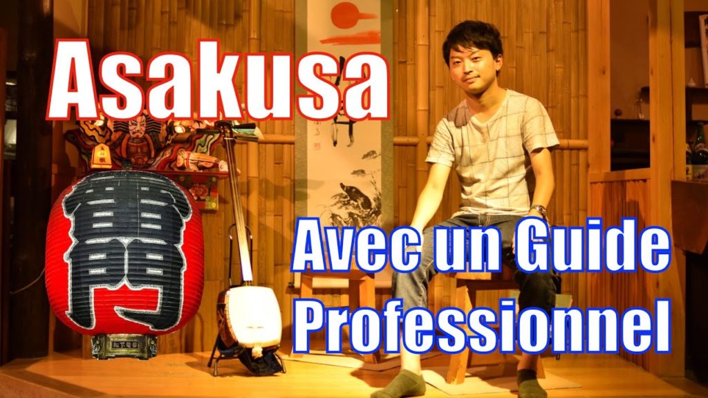 Asakusa avec un guide professionnel -- Tokyo-Japon —