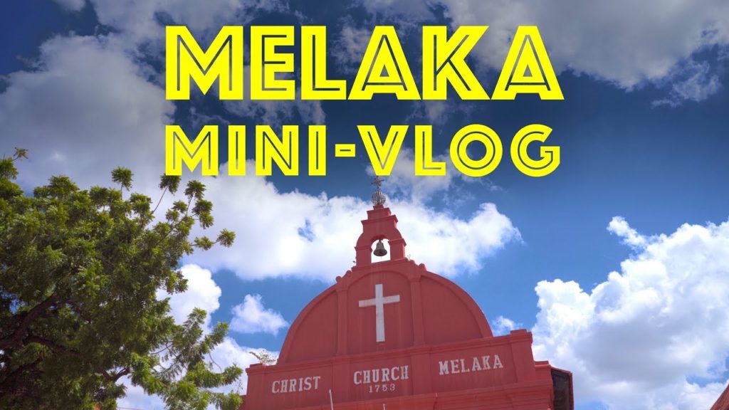 Melaka (Malacca) Malaysia: A Cinematic Mini-Vlog Melaka (Malacca) Malaysia: A Cinematic Mini-Vlog