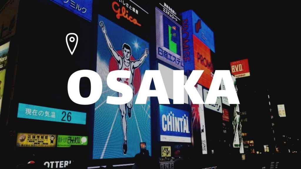 Osaka – A Journey through Japan, Part 1 Osaka - A Journey through Japan, Part 1