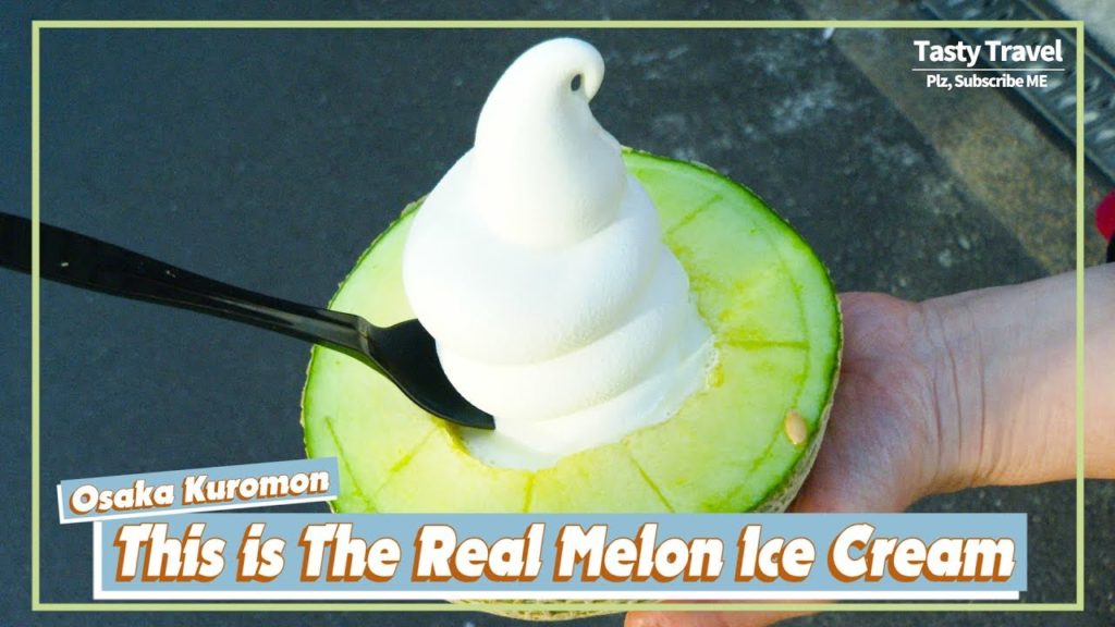 [히트예감 오사카 맛집] 오사카 구로몬 시장 메론 아이스크림 / melon ice cream in Osaka, Japanese street food