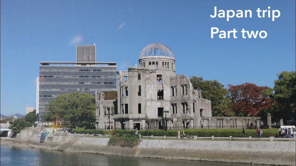 Japan trip 2019 - Hiroshima museum, osaka castle and shinsaibashi